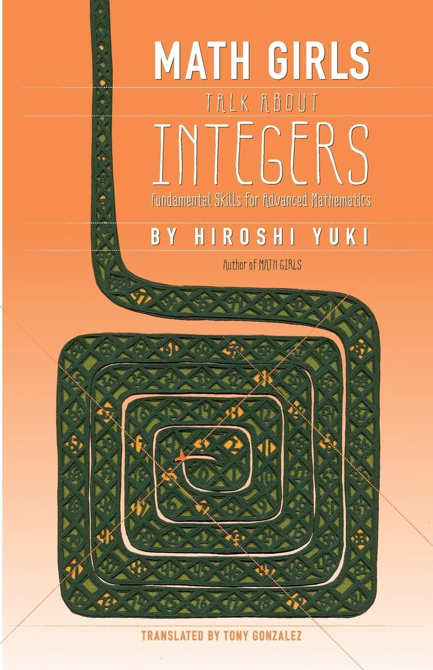 Cover: 9781939326232 | Math Girls Talk about Integers | Hiroshi Yuki | Taschenbuch | Englisch