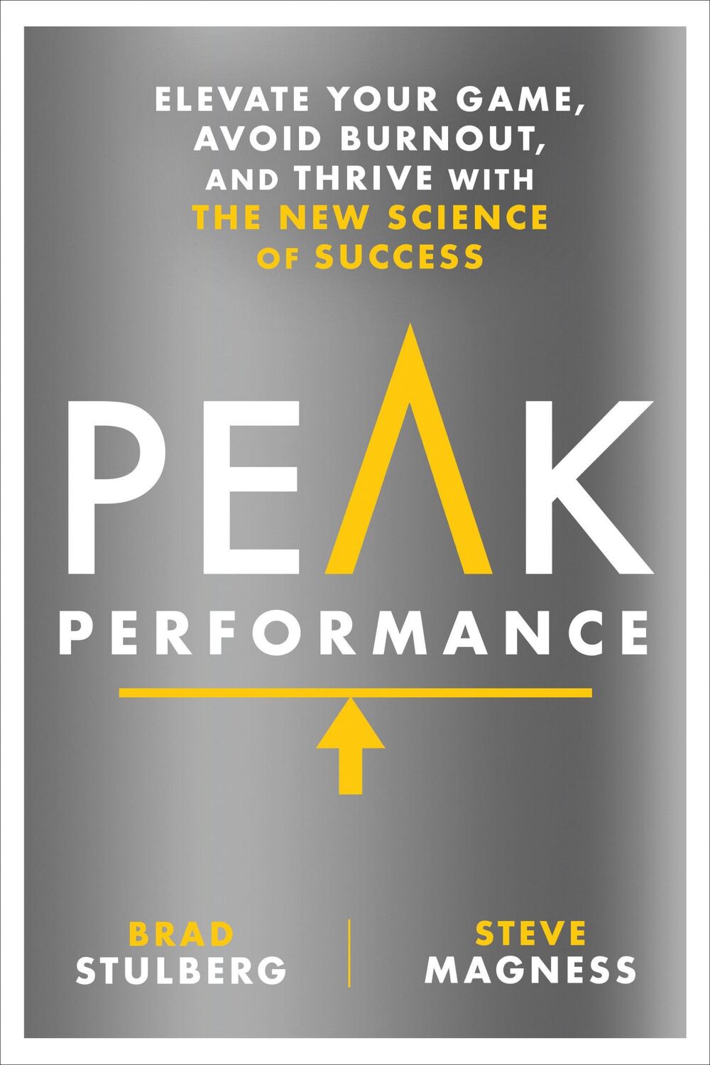 Cover: 9781623367930 | Peak Performance | Brad Stulberg (u. a.) | Buch | Gebunden | Englisch