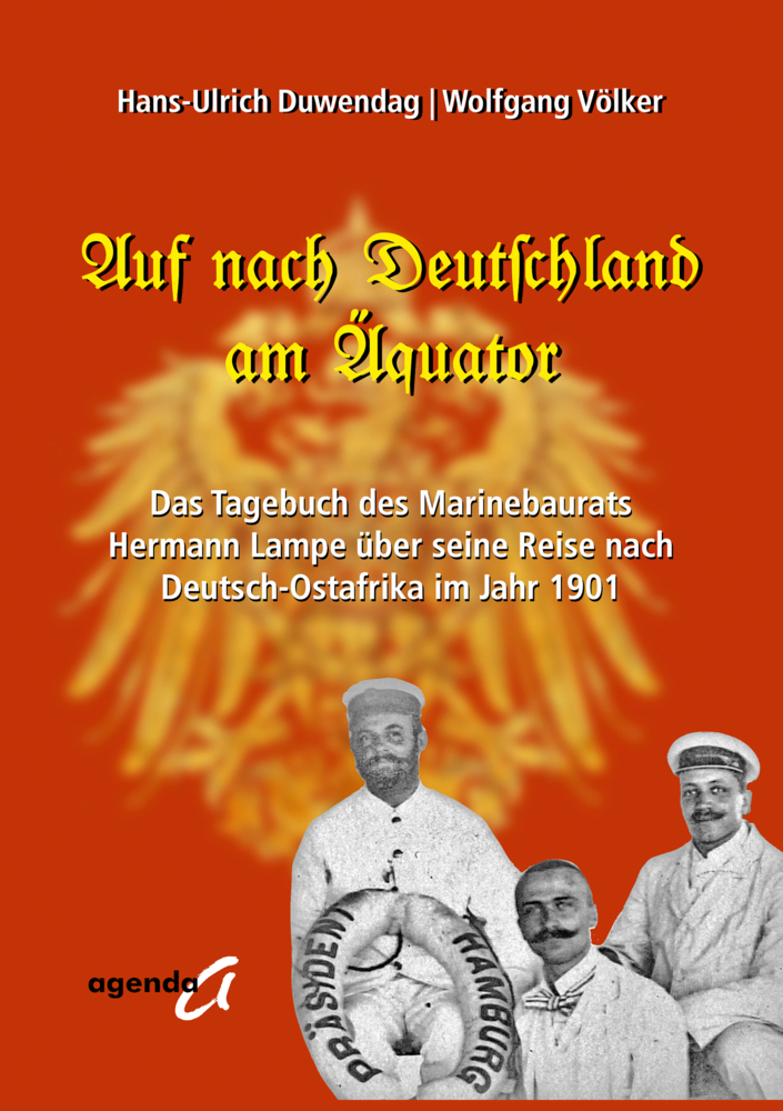 Cover: 9783896887221 | Auf nach Deutschland am Äquator | Hans-Ulrich Duwendag (u. a.) | Buch