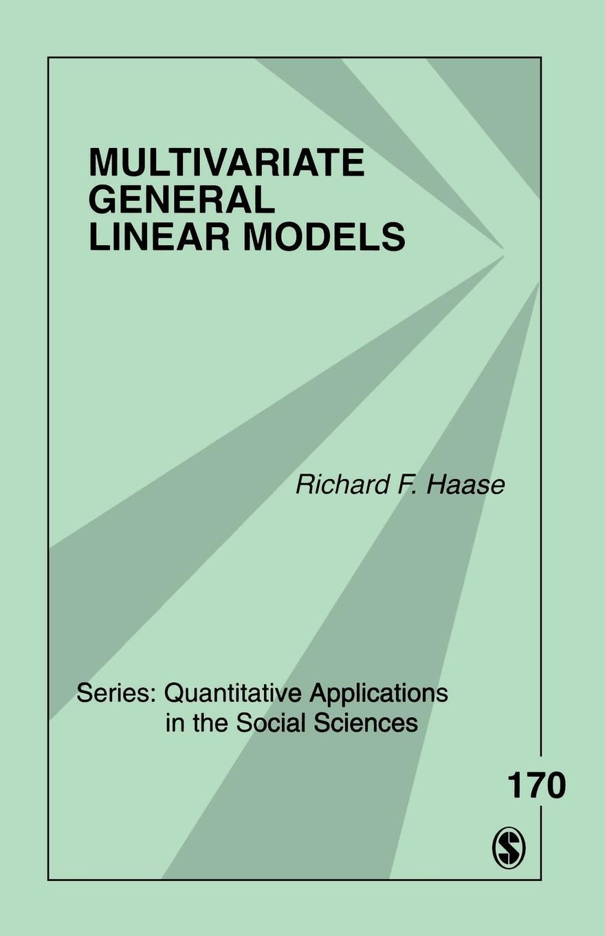 Cover: 9781412972499 | Multivariate General Linear Models | Richard F. Haase | Taschenbuch