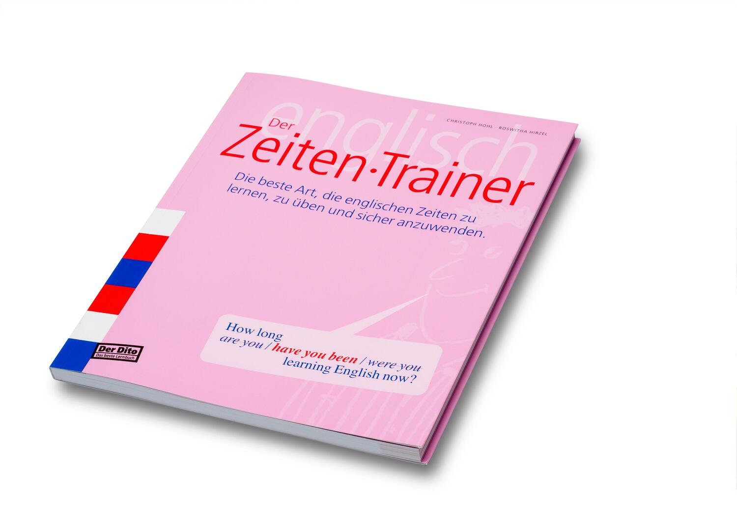 Cover: 9783952144237 | Der Zeiten-Trainer | Christoph Hohl (u. a.) | Taschenbuch | Englisch