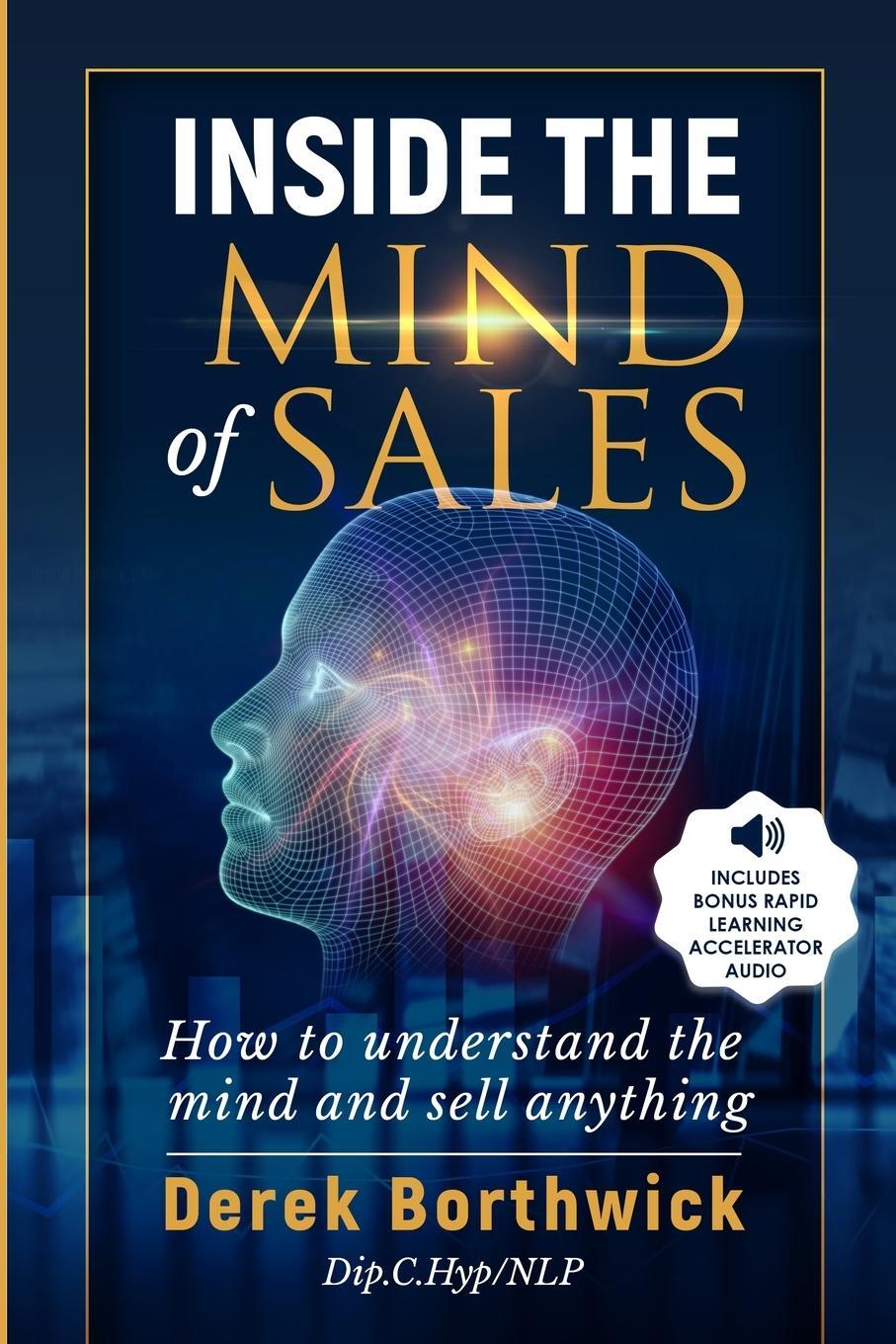 Cover: 9781838334611 | Inside The Mind of Sales | Derek Borthwick | Taschenbuch | Paperback