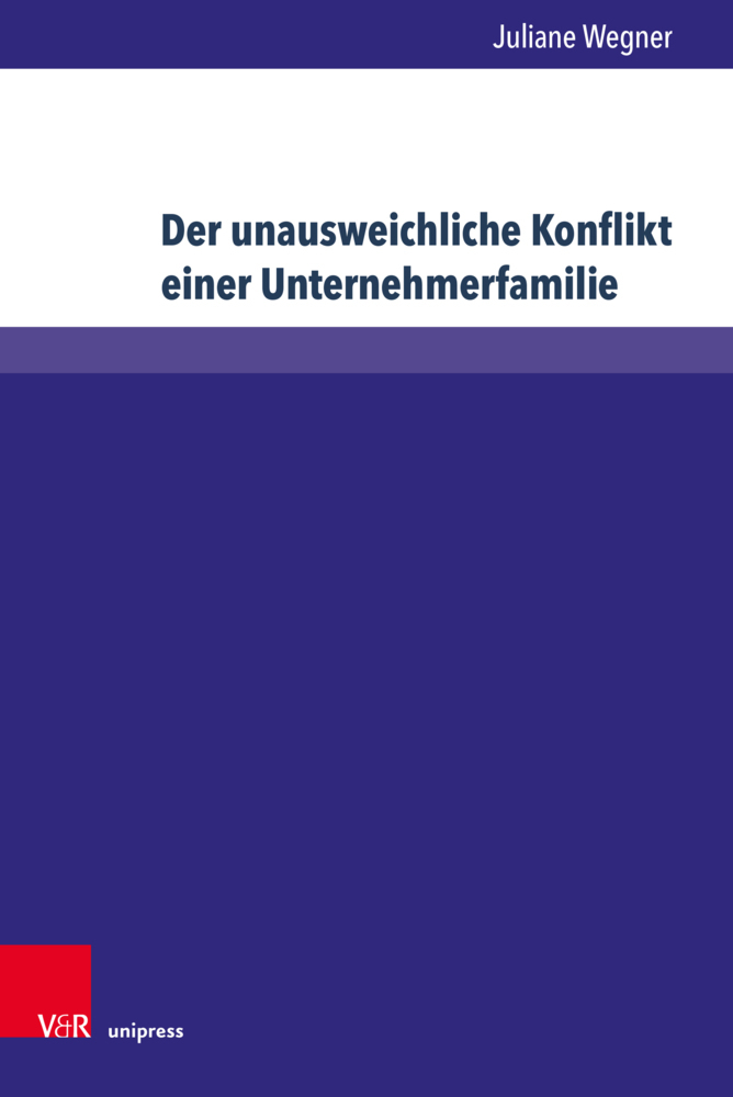 Cover: 9783847113324 | Der unausweichliche Konflikt einer Unternehmerfamilie | Juliane Wegner