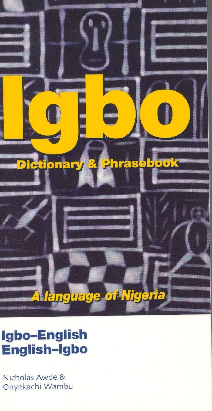 Cover: 9780781806619 | Igbo-English/English-Igbo Dictionary & Phrasebook | Awde (u. a.)