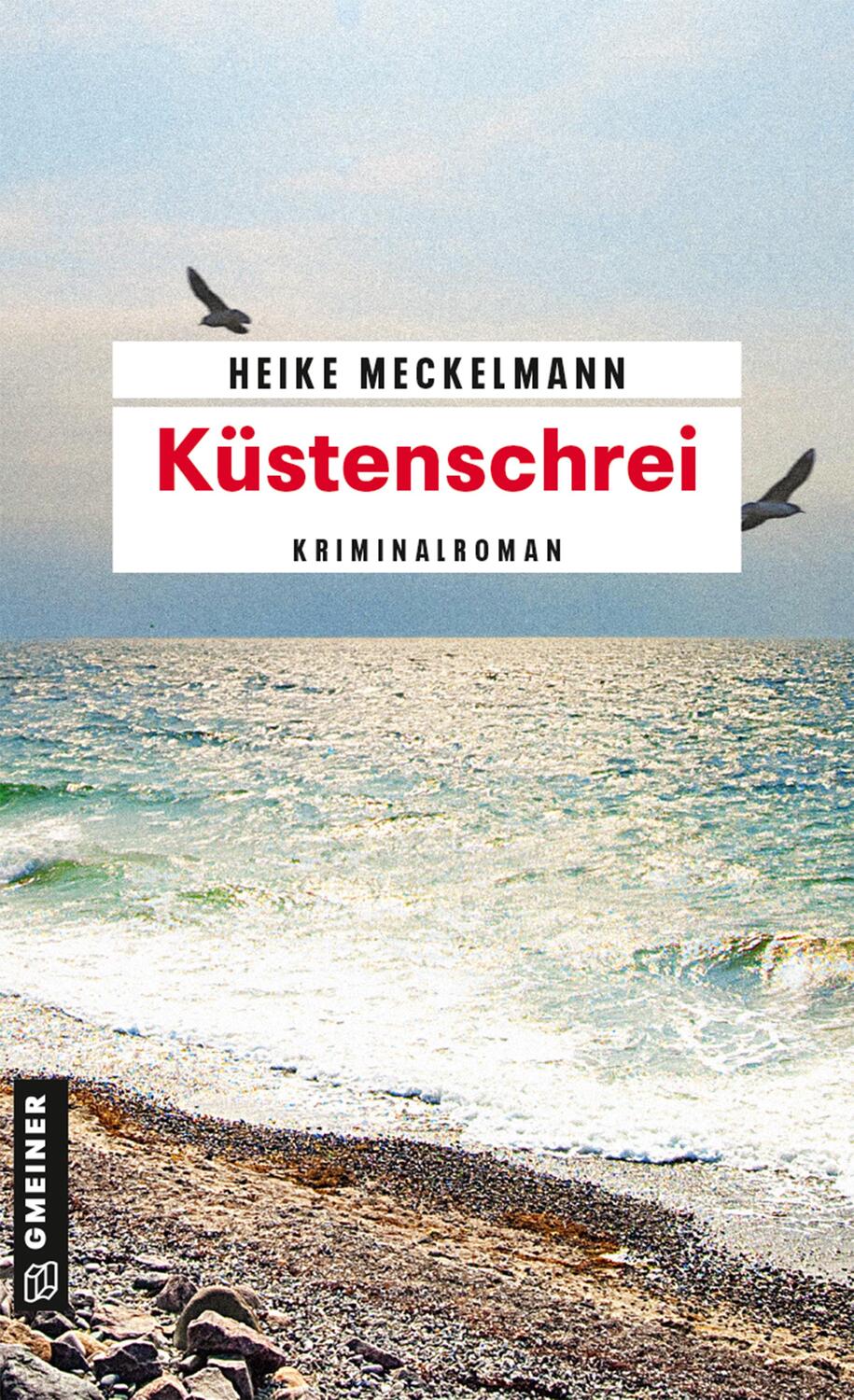 Cover: 9783839218518 | Küstenschrei | Heike Meckelmann | Taschenbuch | Deutsch | 2016