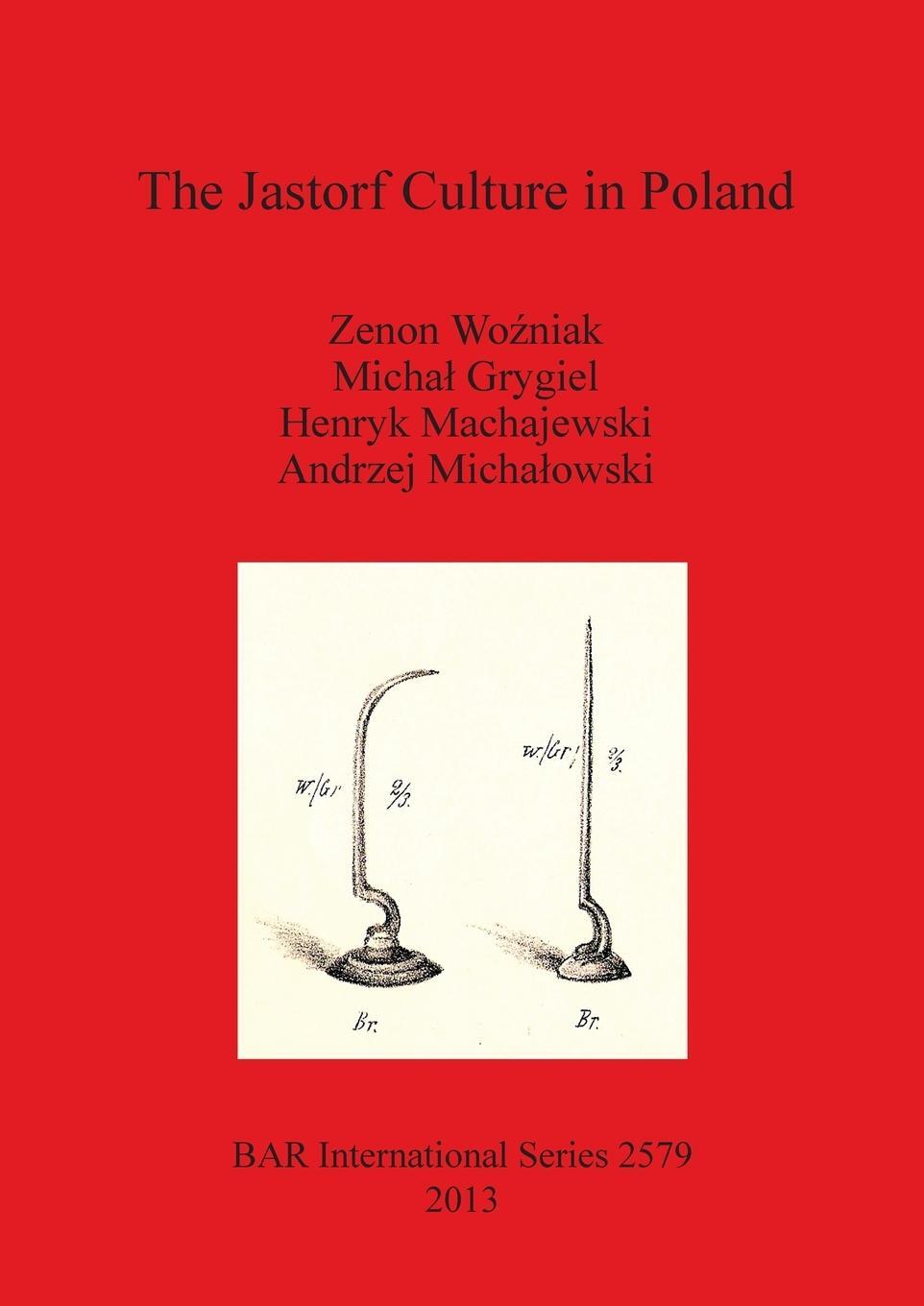 Cover: 9781407312026 | The Jastorf Culture in Poland | Zenon Wozniak (u. a.) | Taschenbuch