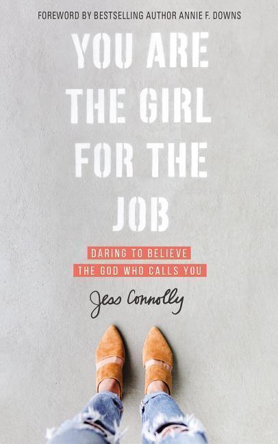 Cover: 9780310352457 | You Are the Girl for the Job | Daring to Believe the God Who Calls You