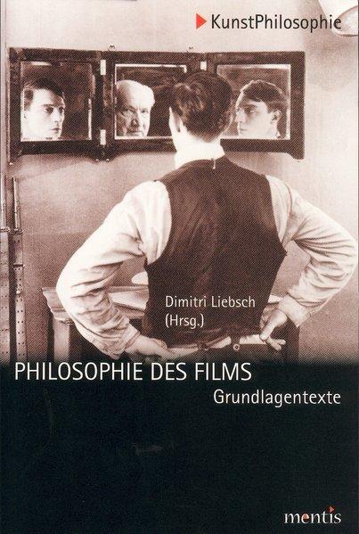 Cover: 9783897853515 | Philosophie des Films | Taschenbuch | 192 S. | Deutsch | 2017