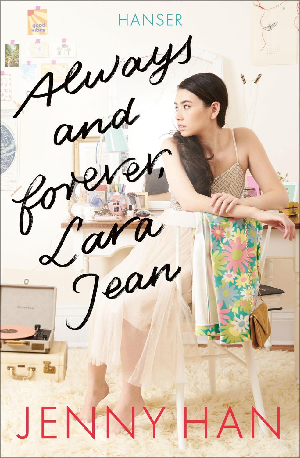 Cover: 9783446258655 | Always and forever, Lara Jean | Jenny Han | Taschenbuch | Deutsch