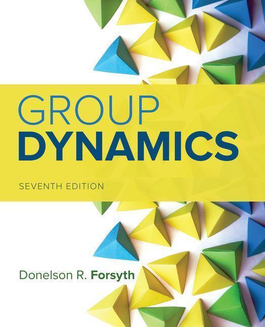Cover: 9781337408851 | Group Dynamics | Donelson Forsyth | Buch | Englisch | 2018