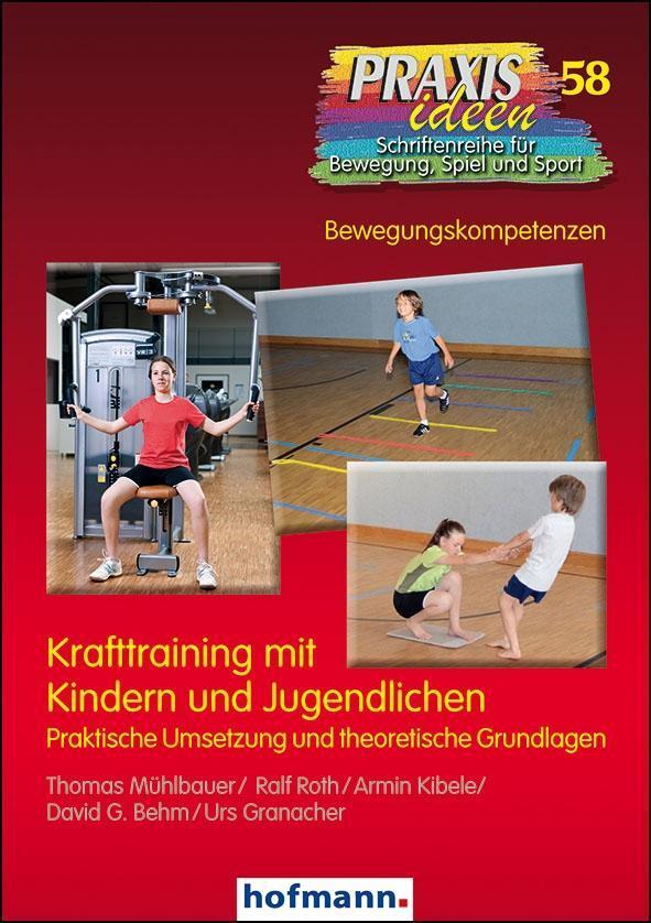 Cover: 9783778025819 | Krafttraining mit Kindern und Jugendlichen | Thomas Mühlbauer (u. a.)