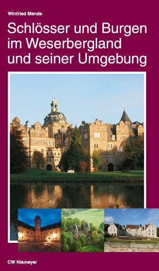 Cover: 9783827190710 | Schlösser und Burgen im Weserbergland und seiner Umgebung | Mende