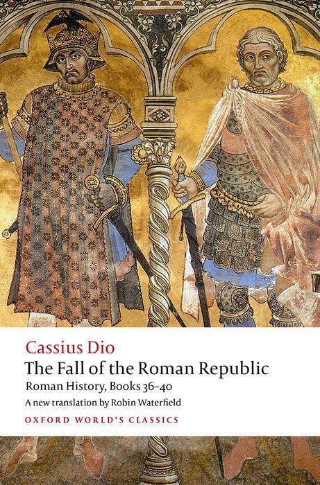 Cover: 9780198822882 | The Fall of the Roman Republic | Cassius Dio | Taschenbuch | Englisch