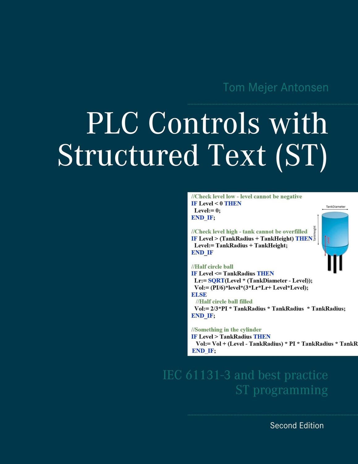 Cover: 9788743002413 | PLC Controls with Structured Text (ST) | Tom Mejer Antonsen | Buch