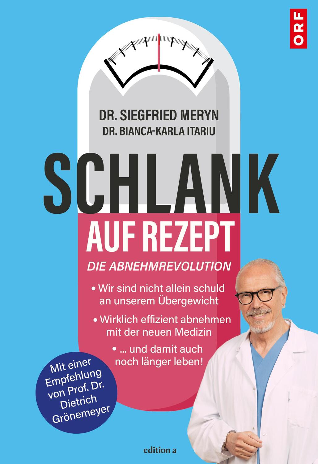 Cover: 9783990016718 | Schlank auf Rezept | Die Abnehmrevolution | Siegfried Meryn (u. a.)