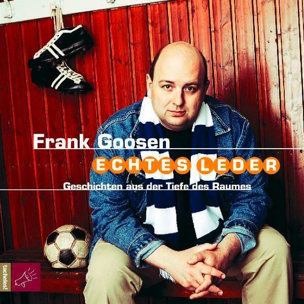 Cover: 9783938781722 | Echtes Leder | Geschichten aus der Tiefe des Raumes | Frank Goosen