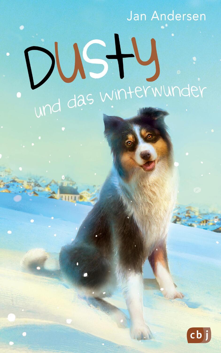 Cover: 9783570175569 | Dusty und das Winterwunder | Jan Andersen | Buch | Dusty | 160 S.