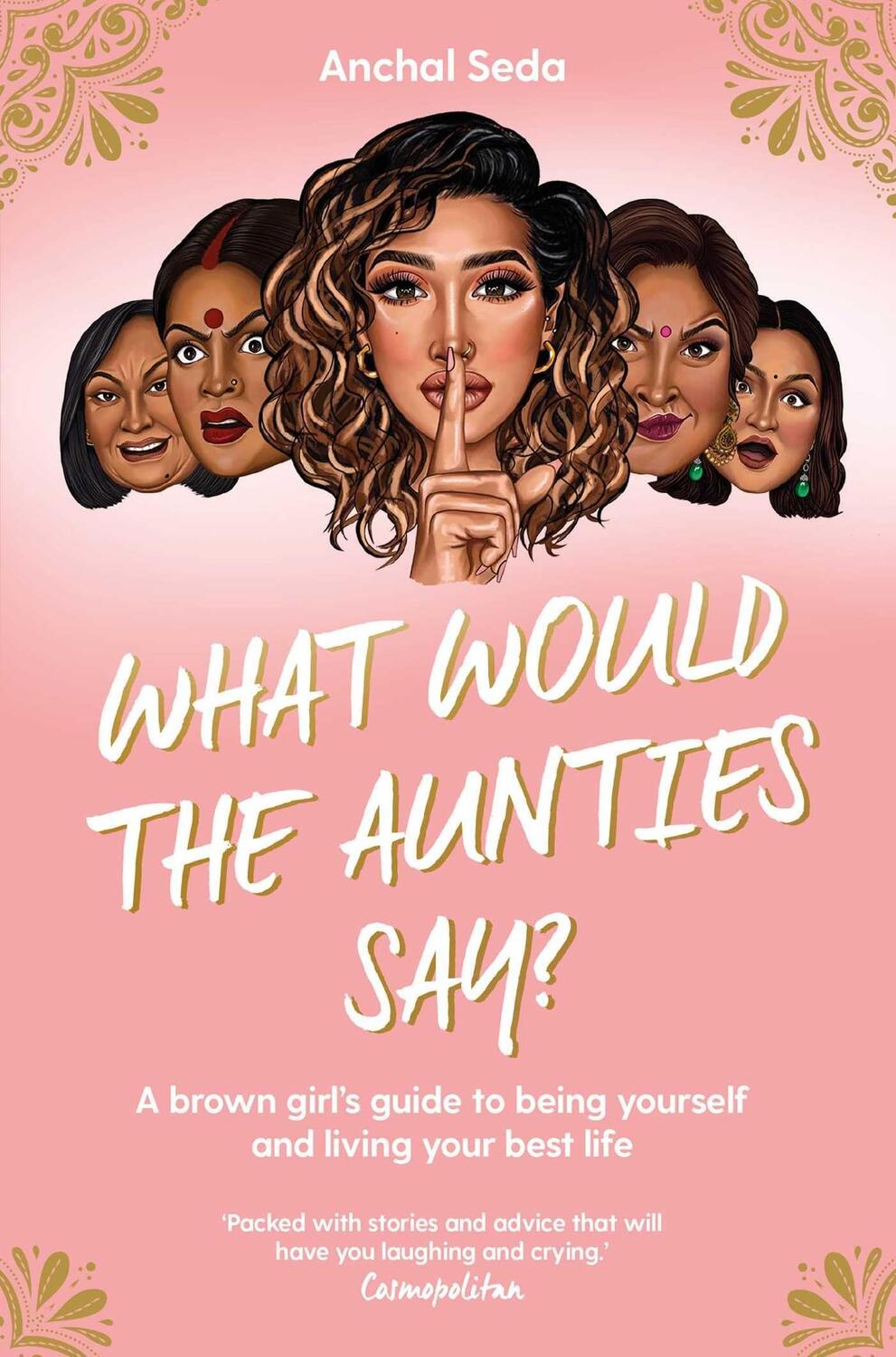 Cover: 9781398505636 | What Would the Aunties Say? | Anchal Seda | Taschenbuch | Englisch