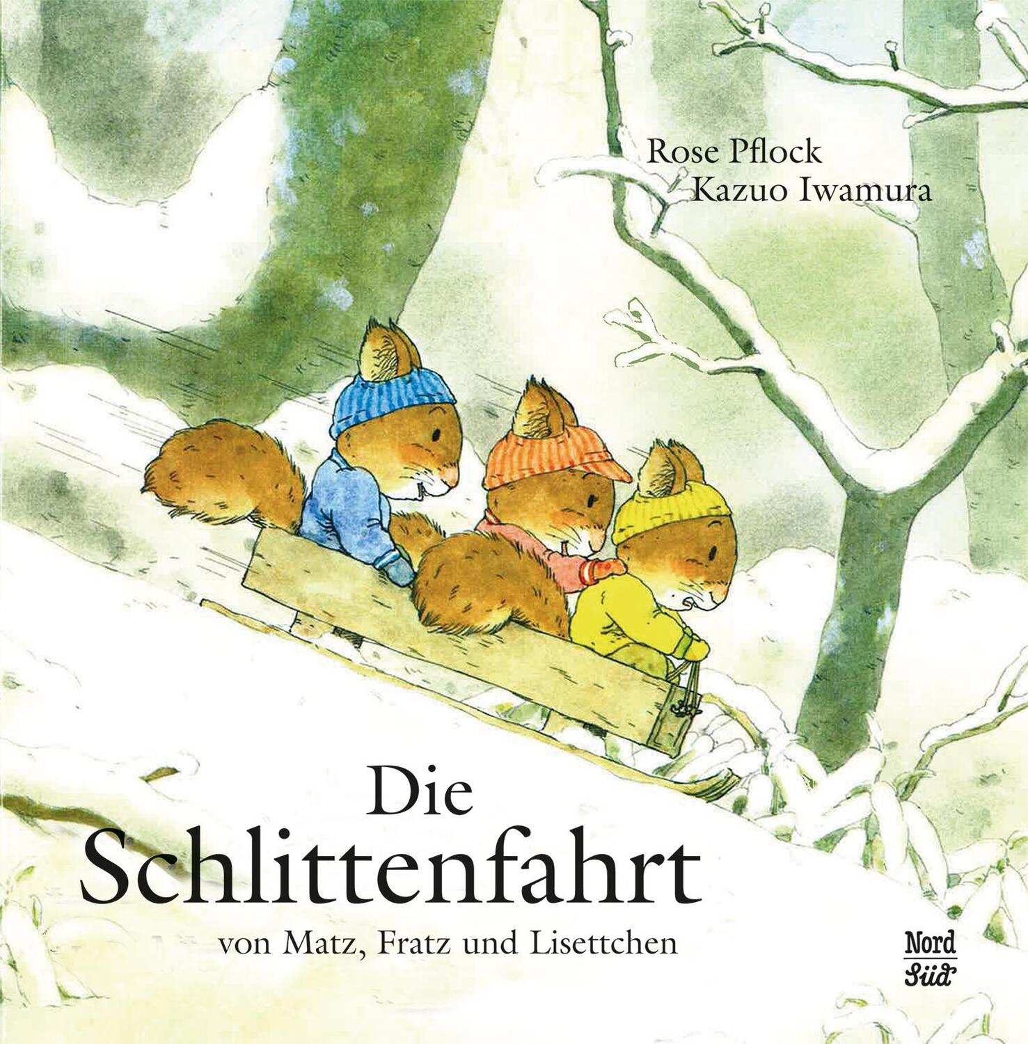 Cover: 9783314016417 | Die Schlittenfahrt | von Matz, Fratz und Lisettchen | Rose Pflock