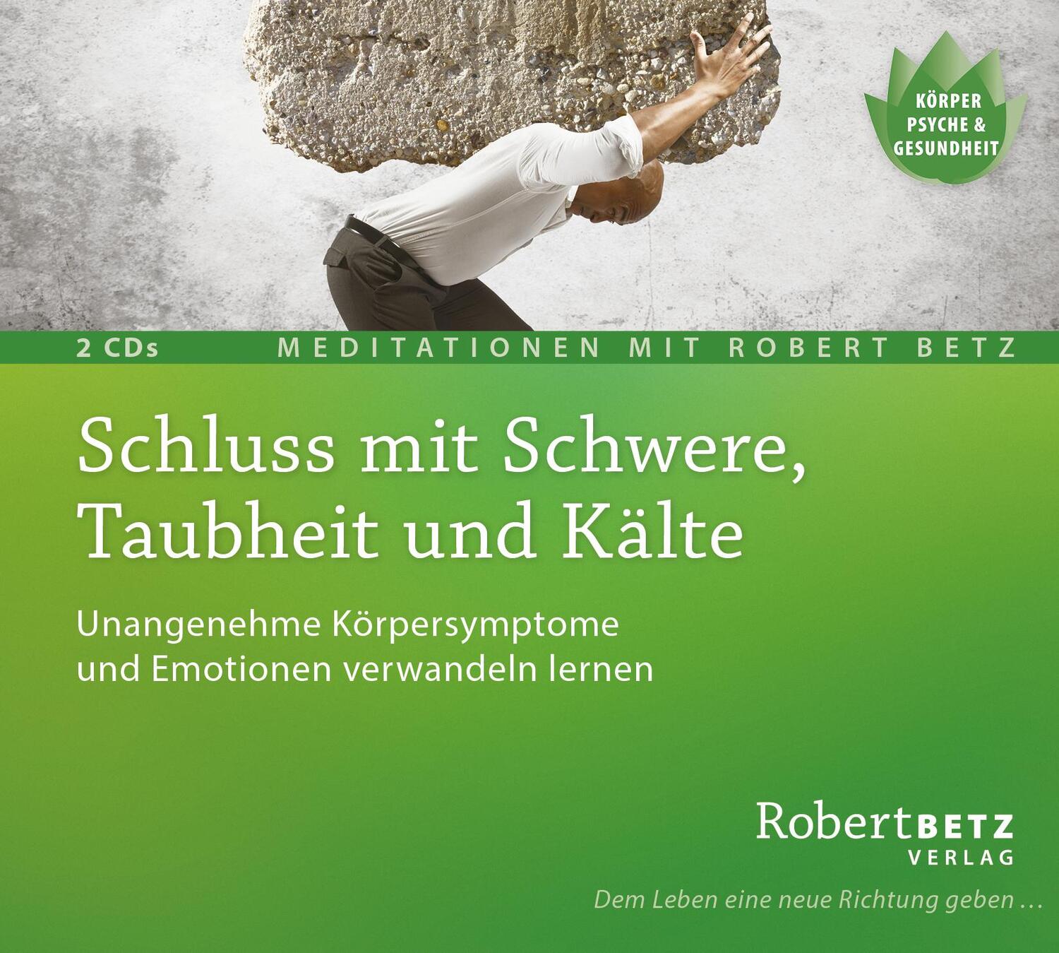 Cover: 9783940503985 | Schluss mit Schwere, Taubheit und Kälte - 2 Meditations-CDs | Betz