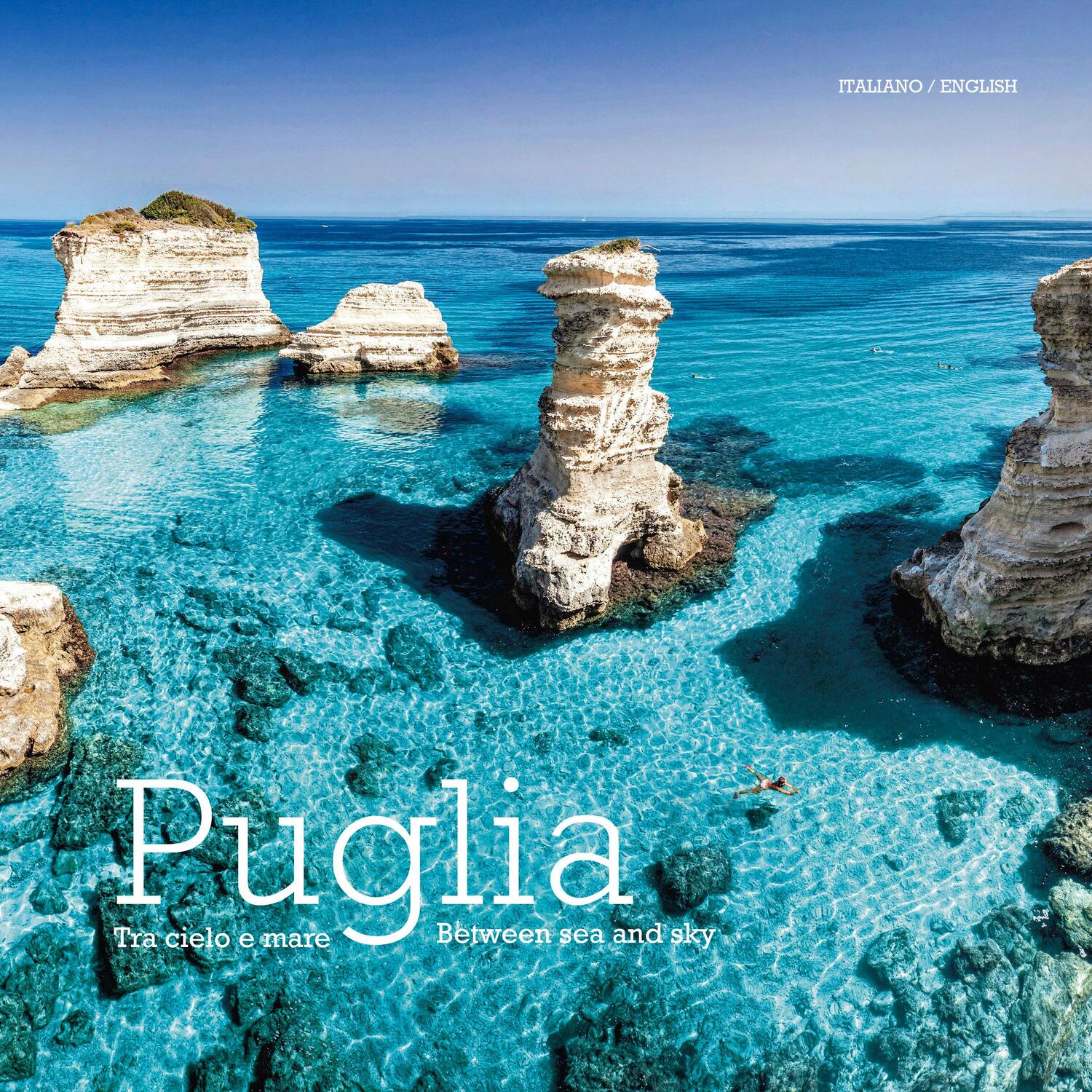 Cover: 9788895218205 | Puglia | Tra Cielo e Mare - Puglia. Between Land and Sea | Russo
