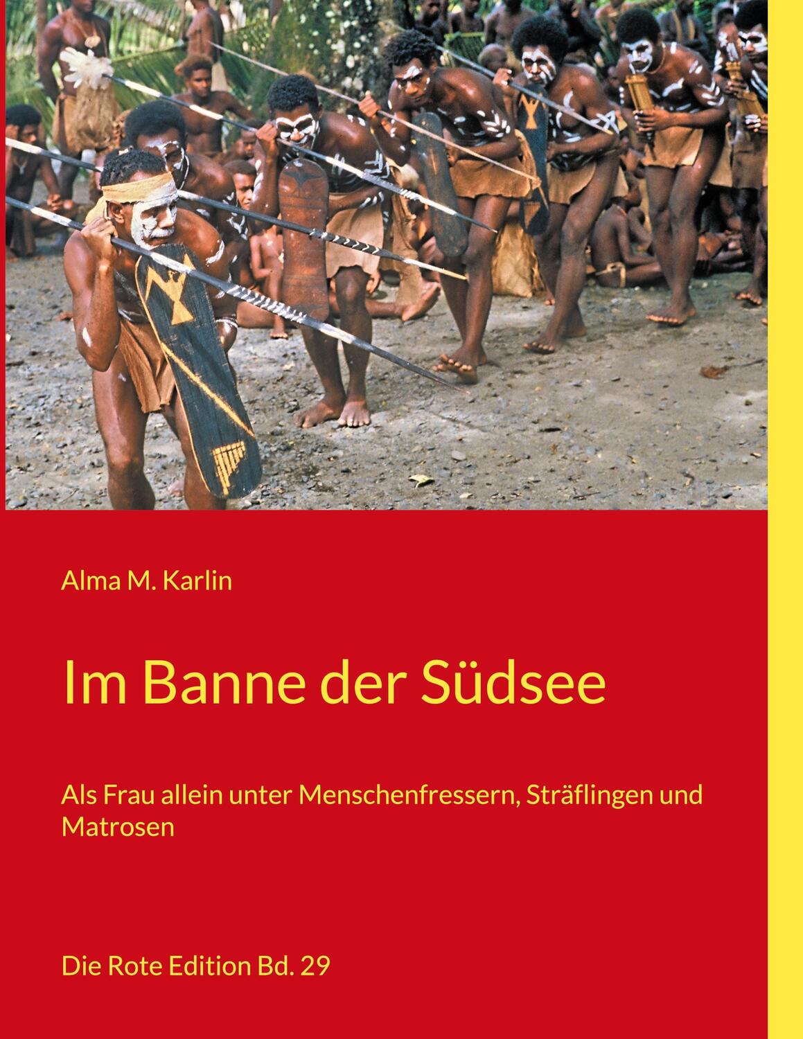 Cover: 9783754334348 | Im Banne der Südsee | Alma M. Karlin | Taschenbuch | Books on Demand