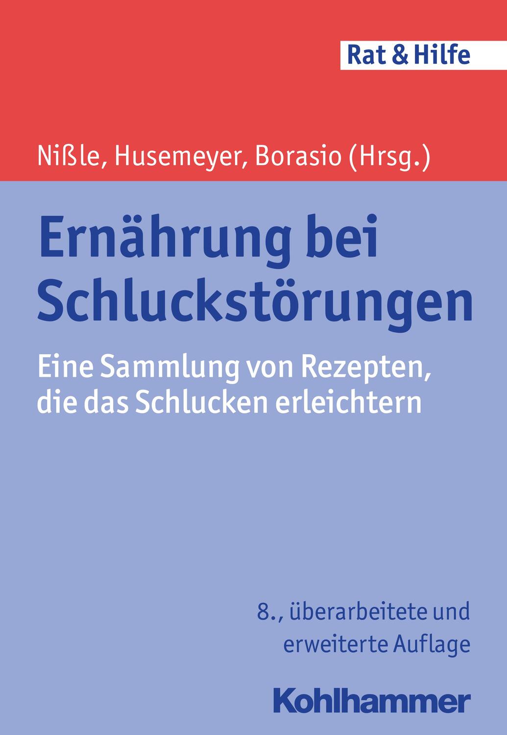 Cover: 9783170293588 | Ernährung bei Schluckstörungen | Dorothee Nißle (u. a.) | Taschenbuch