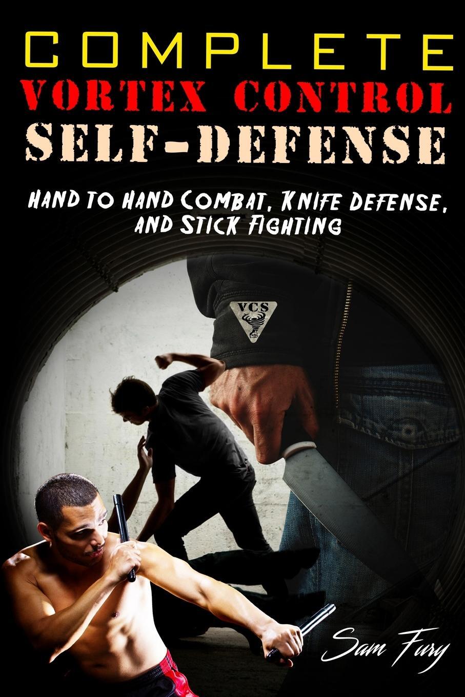 Cover: 9781925979343 | Complete Vortex Control Self-Defense | Sam Fury | Taschenbuch | 2019