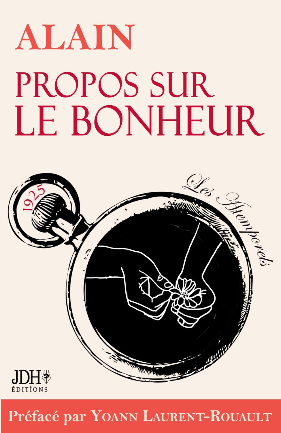 Cover: 9782381272207 | Propos sur le bonheur - éditions 2022 | Yoann Laurent-Rouault (u. a.)