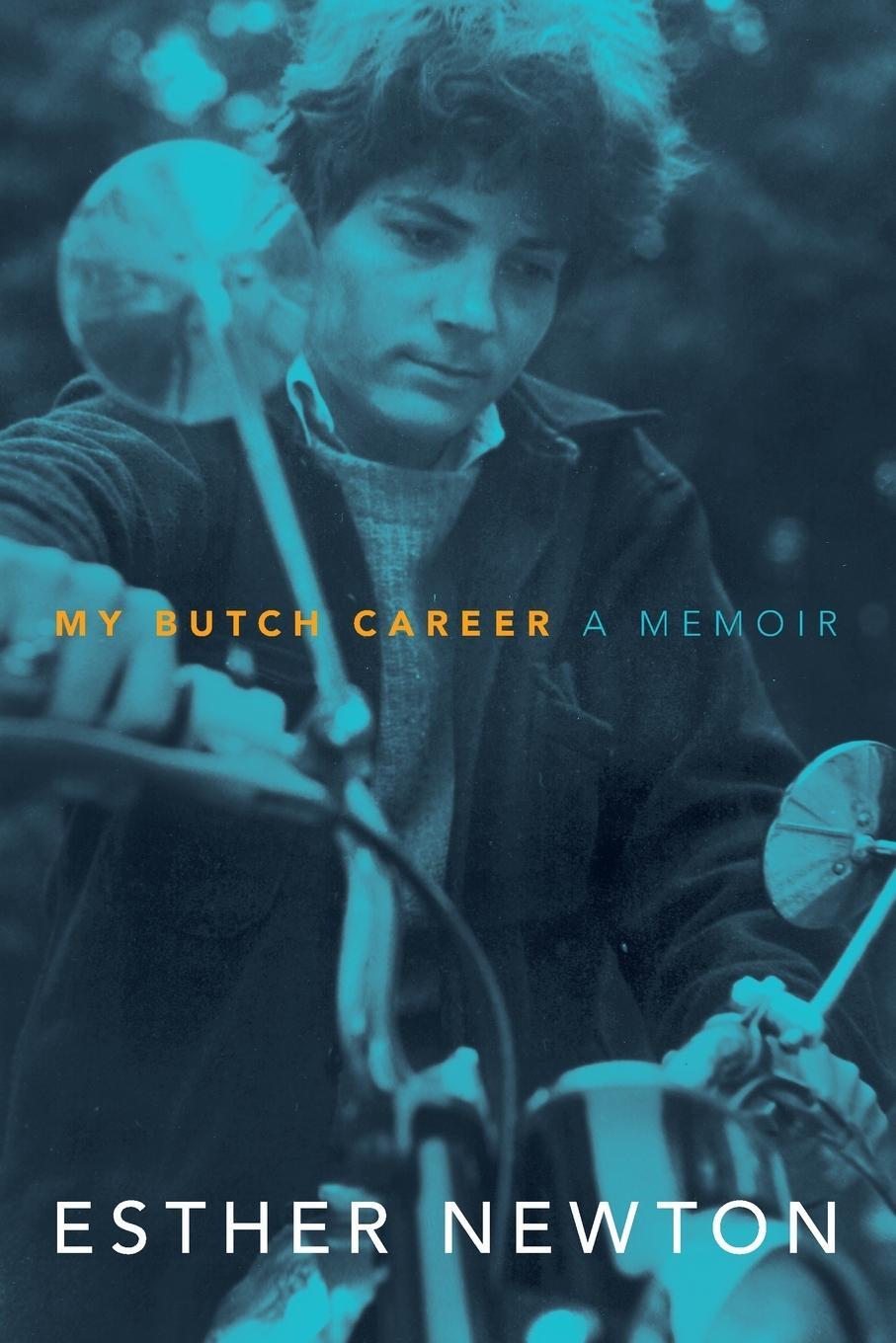 Cover: 9781478008330 | My Butch Career | A Memoir | Esther Newton | Taschenbuch | Paperback