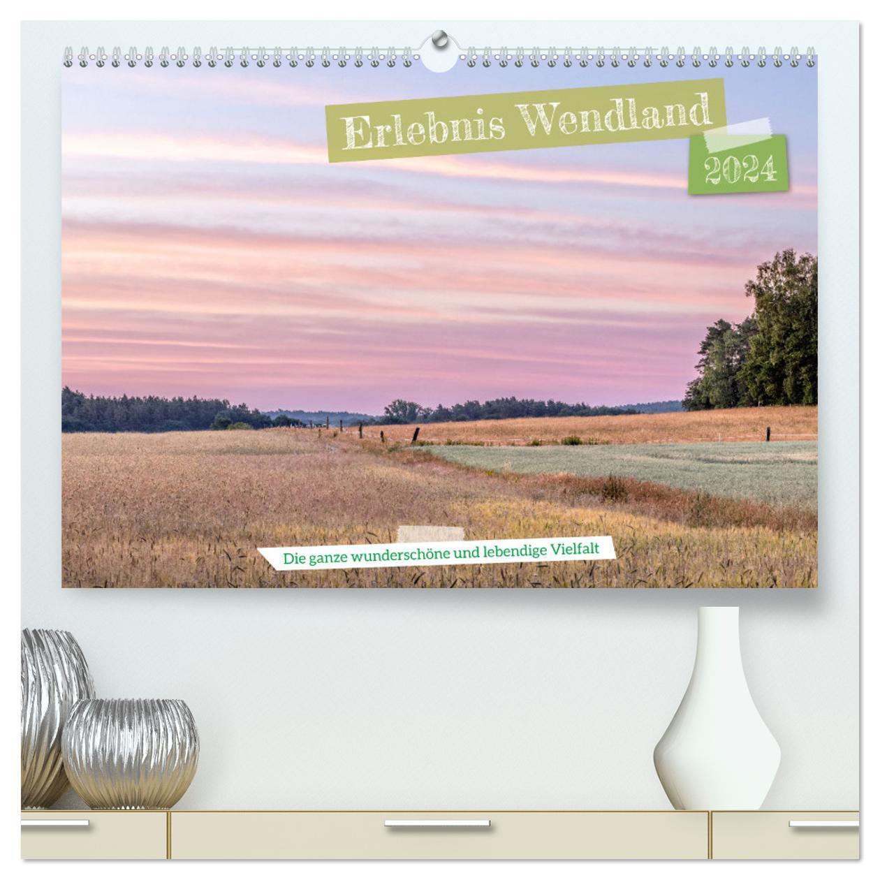 Cover: 9783675595552 | Erlebnis Wendland (hochwertiger Premium Wandkalender 2024 DIN A2...