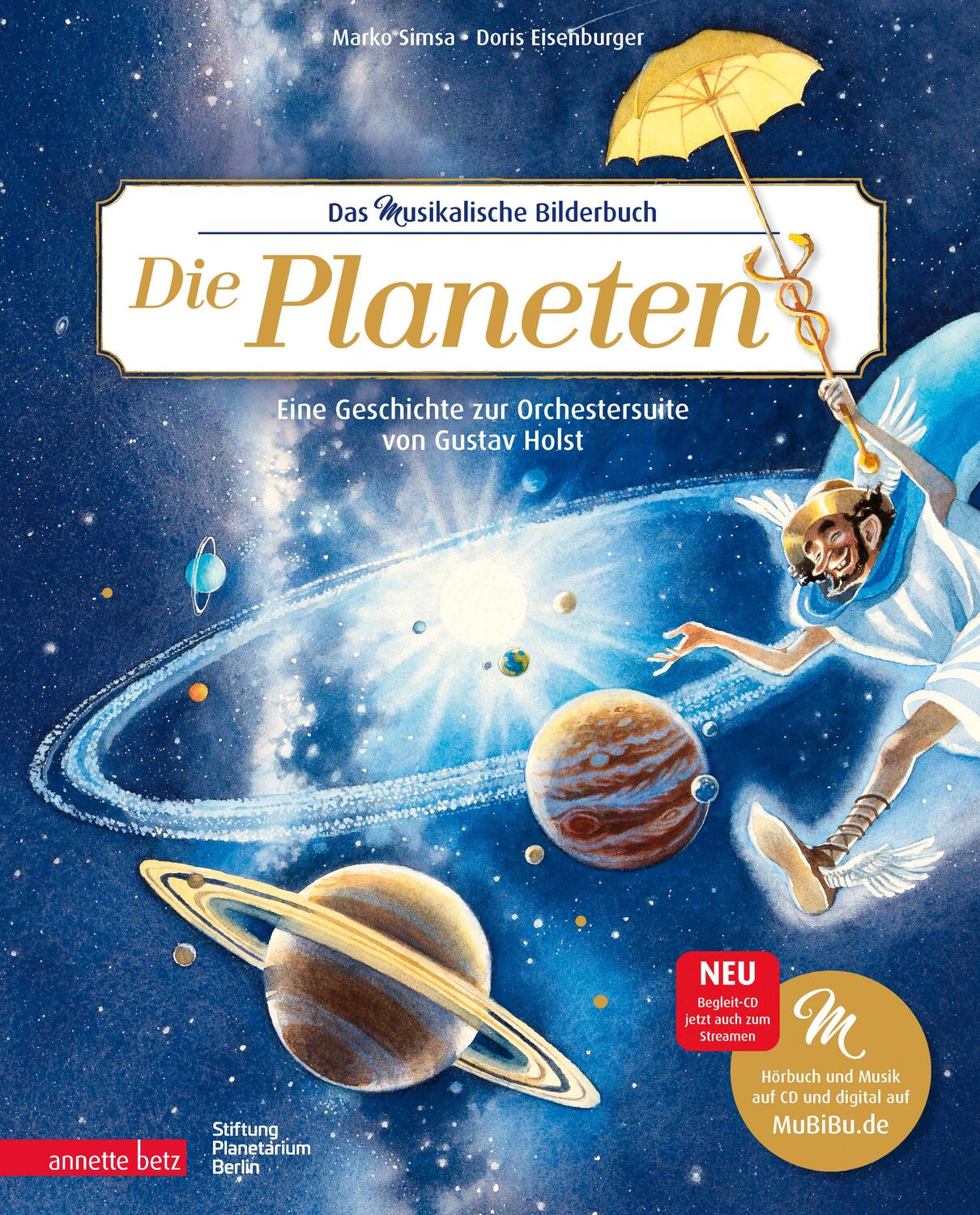 Cover: 9783219119503 | Die Planeten (Das musikalische Bilderbuch mit CD und zum Streamen)