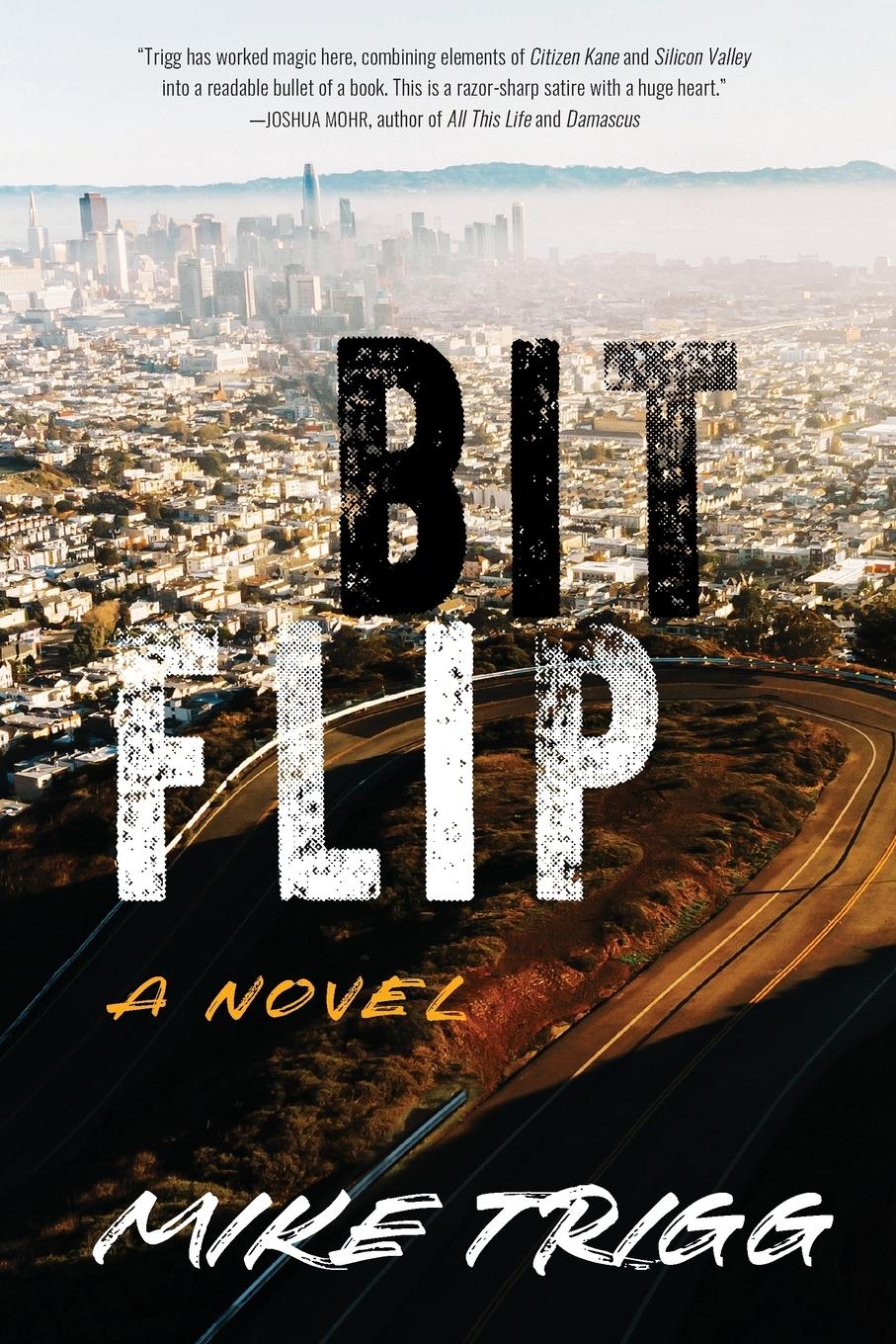 Cover: 9781684631773 | Bit Flip | A Novel | Mike Trigg | Taschenbuch | Englisch | 2022