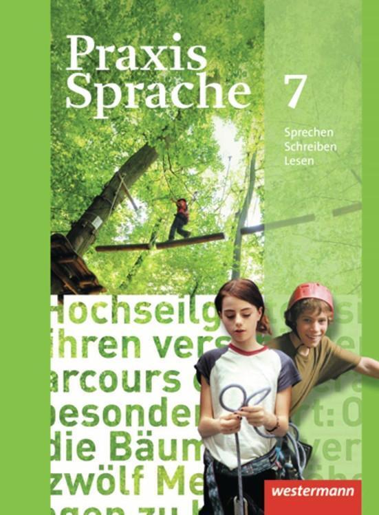 Cover: 9783141207774 | Praxis Sprache 7. Schülerband. Allgemeine Ausgabe | Ausgabe 2010