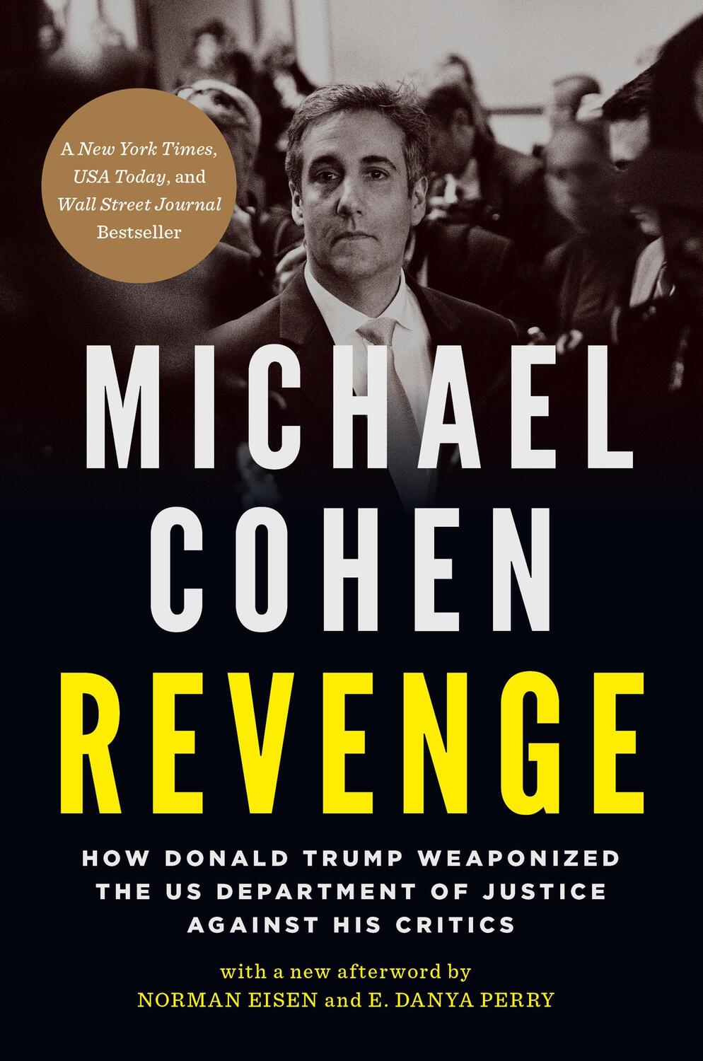 Cover: 9781685890742 | Revenge: How Donald Trump Weaponized the Us Department of Justice...