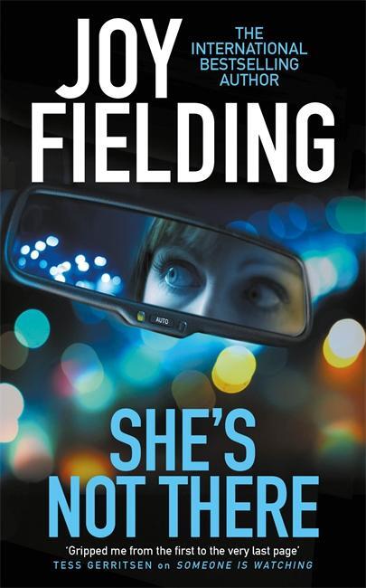 Cover: 9781785762741 | She's Not There | Joy Fielding | Taschenbuch | 355 S. | Englisch
