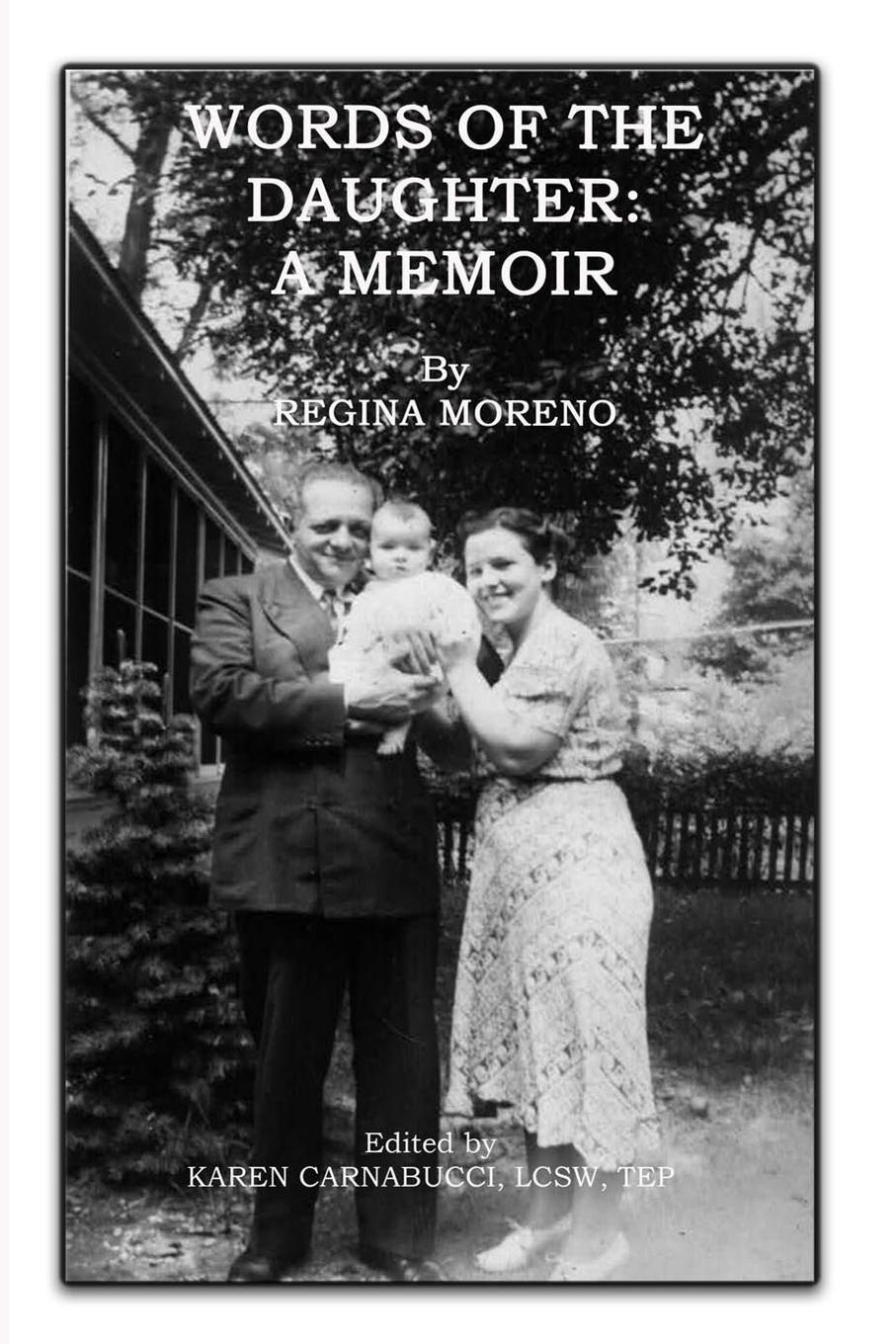 Cover: 9781716278556 | WORDS OF THE DAUGHTER | A MEMOIR | Regina Moreno | Taschenbuch | 2021