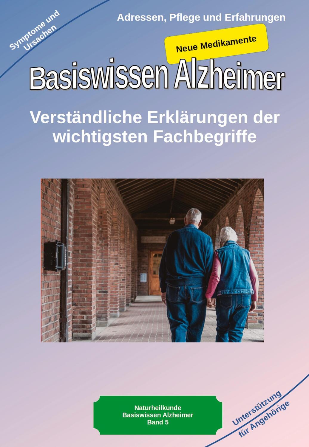 Cover: 9783347950252 | Basiswissen Alzheimer: Verständliche Erklärungen der wichtigsten...