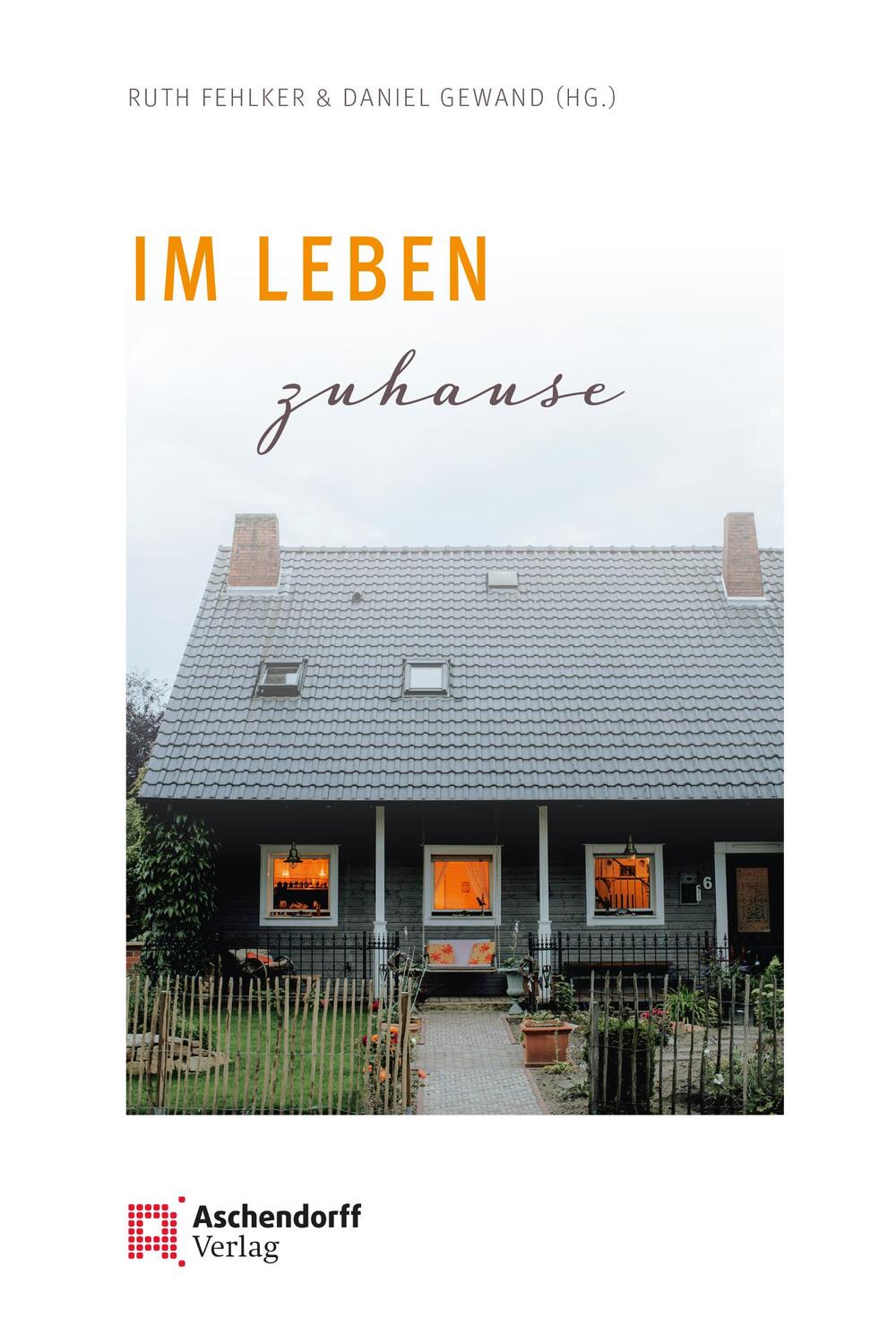 Cover: 9783402248607 | Im Leben zuhause | Lieblingstexte aus dem Coesfelder Broadcast | Buch