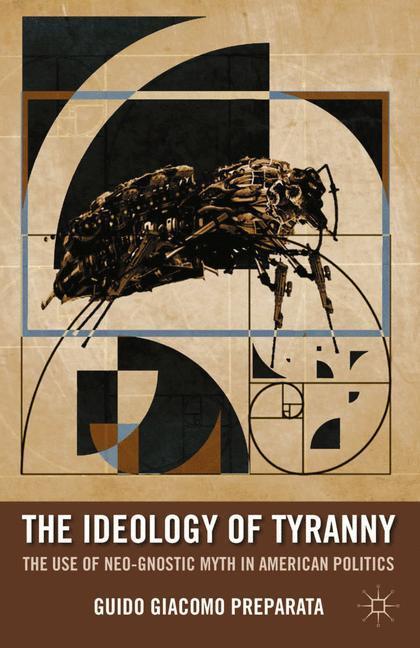 Cover: 9780230114944 | The Ideology of Tyranny | G. Preparata | Taschenbuch | Paperback