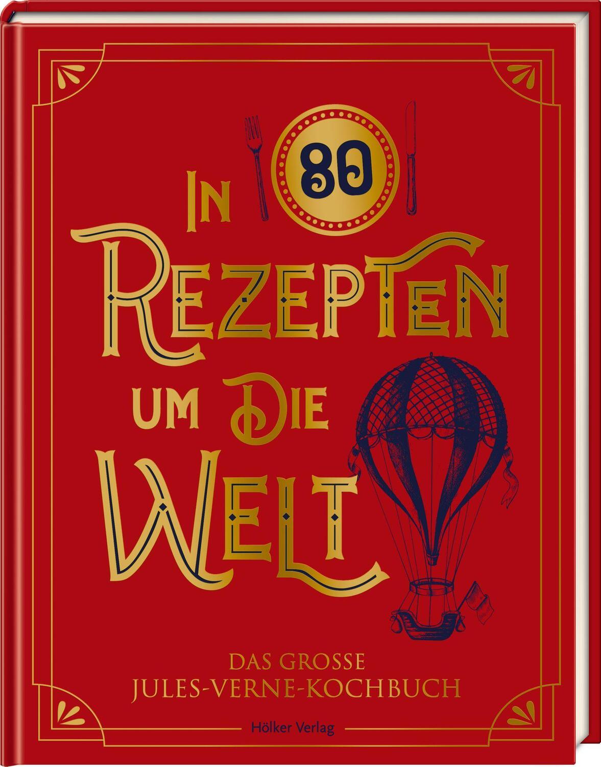 Cover: 9783756710232 | In 80 Rezepten um die Welt | Das große Jules-Verne-Kochbuch | Anderson