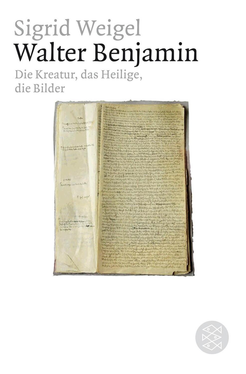 Cover: 9783596180189 | Walter Benjamin | Sigrid Weigel | Taschenbuch | 352 S. | Deutsch