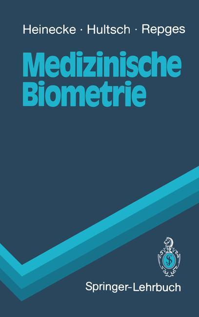 Cover: 9783540520108 | Medizinische Biometrie | Biomathematik und Statistik | Taschenbuch