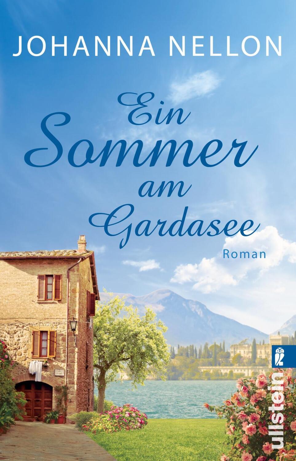 Cover: 9783548289724 | Ein Sommer am Gardasee | Johanna Nellon | Taschenbuch | Deutsch | 2019