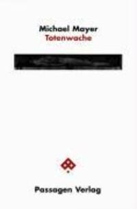 Cover: 9783851654608 | Totenwache | Passagen Philosophie | Michael Mayer | Deutsch | 2001