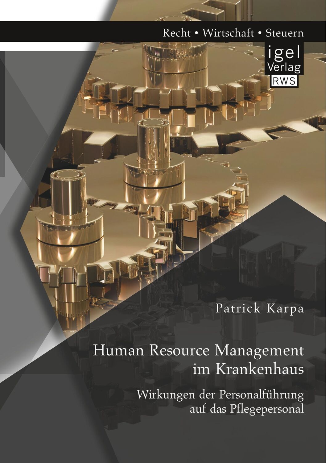 Cover: 9783954853649 | Human Resource Management im Krankenhaus. Wirkungen der...