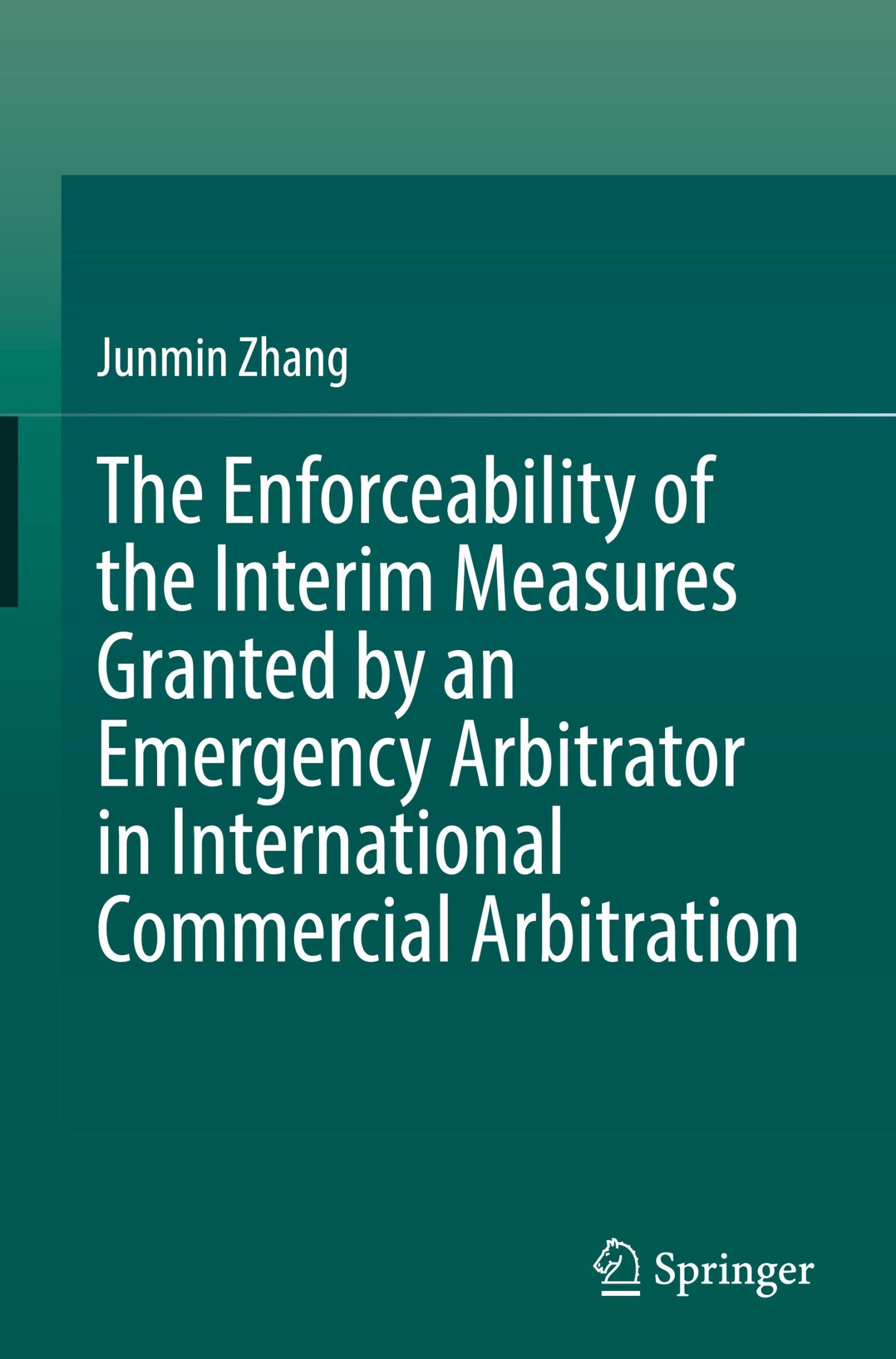 Cover: 9789819765355 | The Enforceability of the Interim Measures Granted by an Emergency...