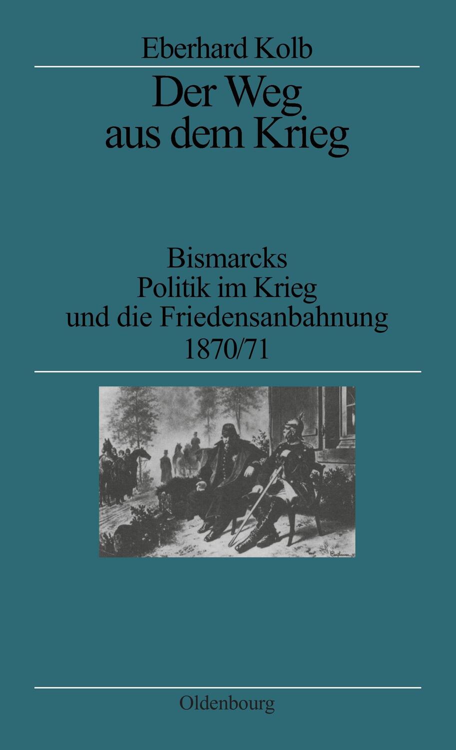 Cover: 9783486546422 | Der Weg aus dem Krieg | Eberhard Kolb | Taschenbuch | Paperback | XII