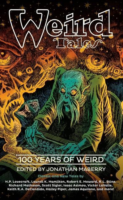 Cover: 9798200687992 | Weird Tales: 100 Years of Weird | Jonathan Maberry (u. a.) | Buch