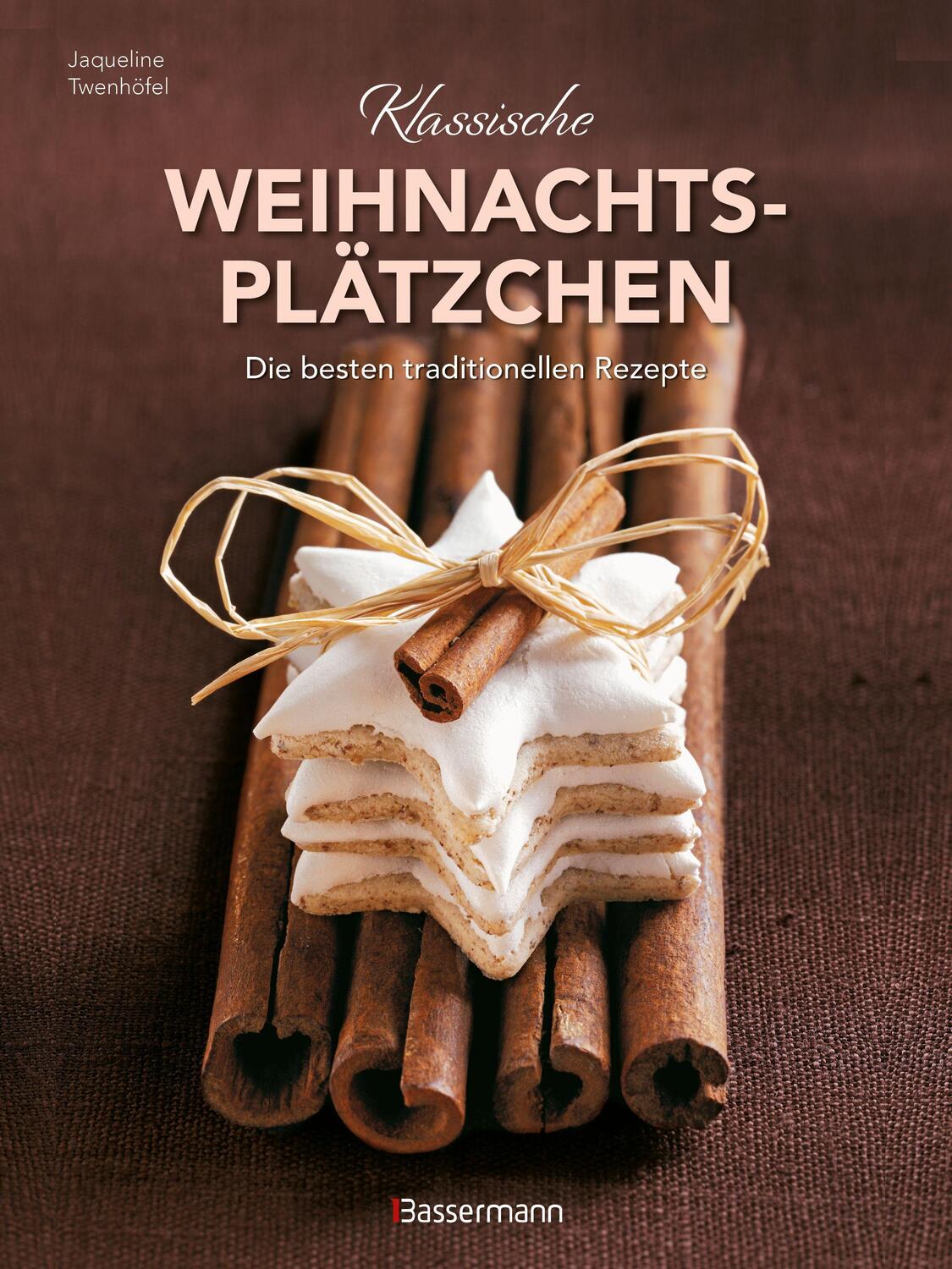 Cover: 9783809446392 | Klassische Weihnachtsplätzchen - Die besten traditionellen und...